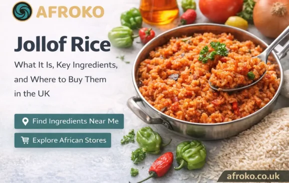 Jollof rice served with African ingredients, showing how to buy or eat Jollof rice in the UK
